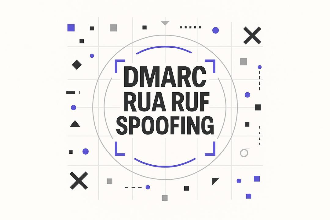 Dmarc Ruf Report Example DMARC Reports Decoded: How to Analyze RUA and RUF Data to Stop Spoofing